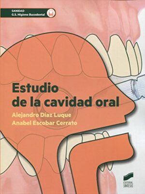 Estudio de la cavidad oral