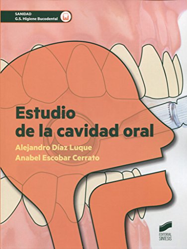Estudio de la cavidad oral